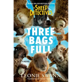 Three Bags Full (the Sheep Detectives Movie Tie-In Edition) - Paperback