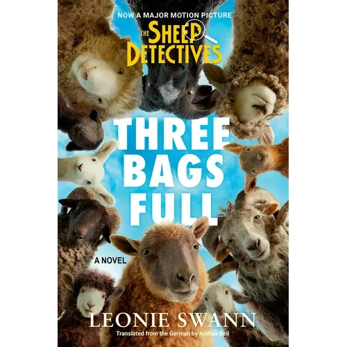 Three Bags Full (the Sheep Detectives Movie Tie-In Edition) - Paperback