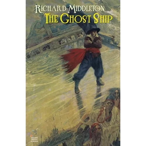 The Ghost Ship & Others - Paperback