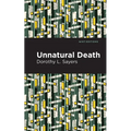 Unnatural Death - Hardcover