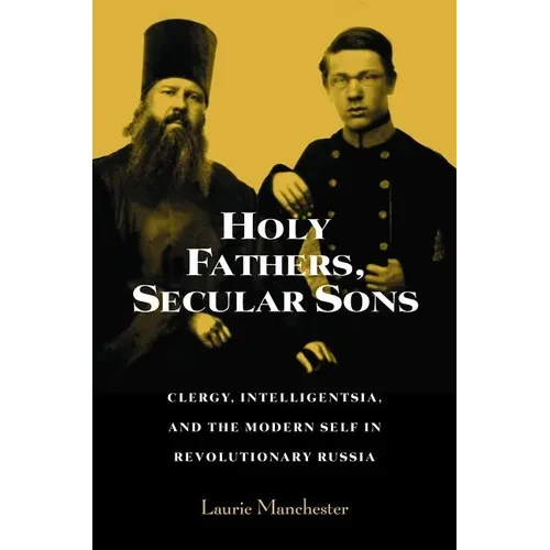 Holy Fathers, Secular Sons - Hardcover