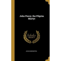 John Penry, the Pilgrim Martyr - Hardcover