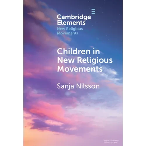 Children in New Religious Movements - Hardcover