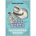 True North - Hardcover