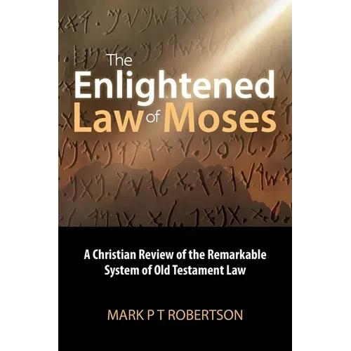 The Enlightened Law of Moses - Paperback