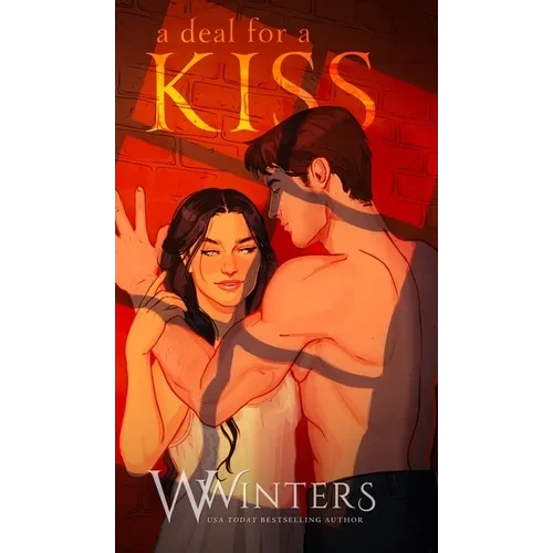 A Deal For A Kiss: Artist Rendition - Hardcover