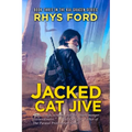 Jacked Cat Jive: Volume 3 - Paperback
