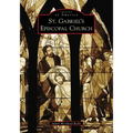 St. Gabriel's Episcopal Church - Paperback