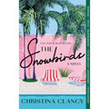 The Snowbirds - Paperback