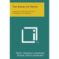 The Ranks of Death: A Medical History of the Conquest of America