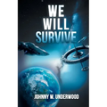 We Will Survive - Paperback