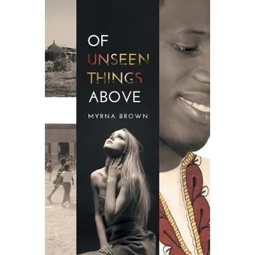 Of Unseen Things Above - Paperback