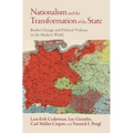 Nationalism and the Transformation of the State: Border Change and Political Violence in the Modern World - Hardcover