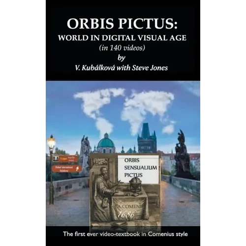 Orbis Pictus: World Affairs in the Visual Digital Era - Hardcover
