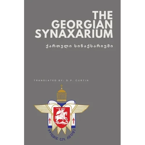The Georgian Synaxarium - Paperback