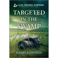 Targeted in the Swamp - Mass Market Paperbound