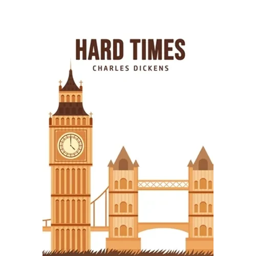 Hard Times - Paperback
