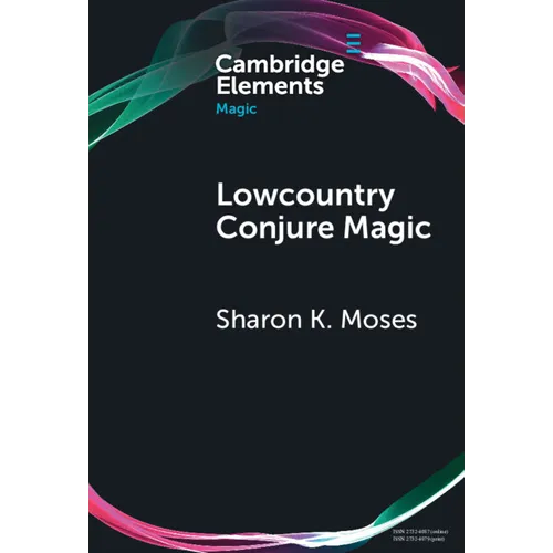 Lowcountry Conjure Magic