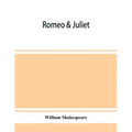 Romeo & Juliet - Paperback