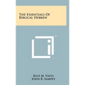 The Essentials Of Biblical Hebrew - Hardcover