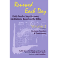 Renewed Each Day--Leviticus, Numbers & Deuteronomy: Daily Twelve Step Recovery Meditations Based on the Bible - Hardcover