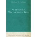 As Though It Were Actually True - Paperback