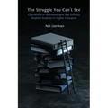 The Struggle You Can't See: Experiences of Neurodivergent and Invisibly Disabled Students in Higher Education - Paperback