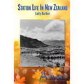 Station Life in New Zealand - Paperback