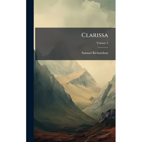 Clarissa - Hardcover