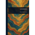 Lourdes - Paperback
