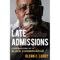 Late Admissions: Confessions of a Black Conservative - Paperback