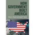 How Government Built America - Hardcover