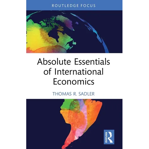 Absolute Essentials of International Economics