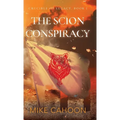 The Scion Conspiracy - Hardcover