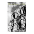 Notre-Dame de Paris: The History and Legacy of France's Most Famous Cathedral - Paperback