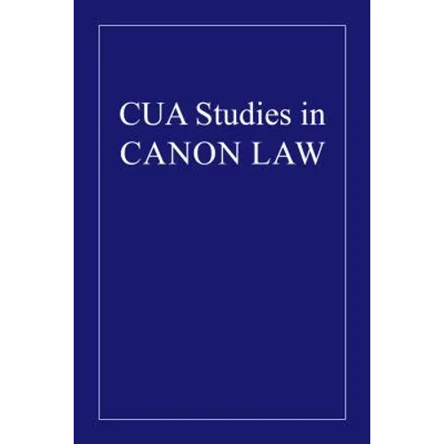 The Canonical Concept of Congrua Sustentatio for the Secular Clergy - Hardcover