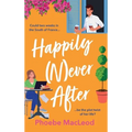 Happily Never After - Hardcover