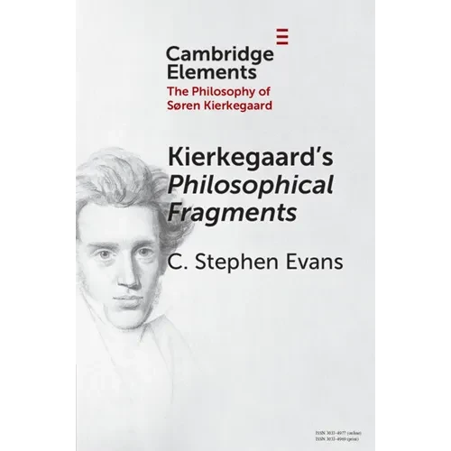 Kierkegaard's Philosophical Fragments