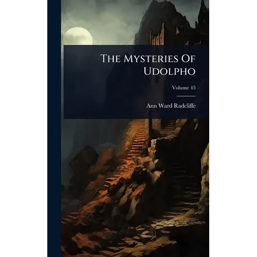The Mysteries Of Udolpho - Hardcover