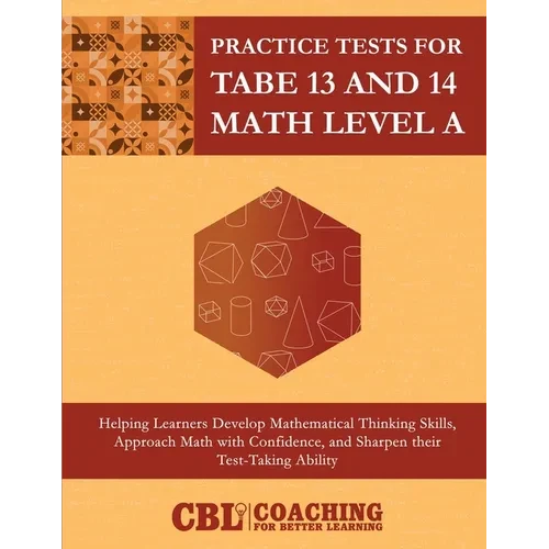 Practice Tests for TABE 13 and 14 Math Level A - Paperback