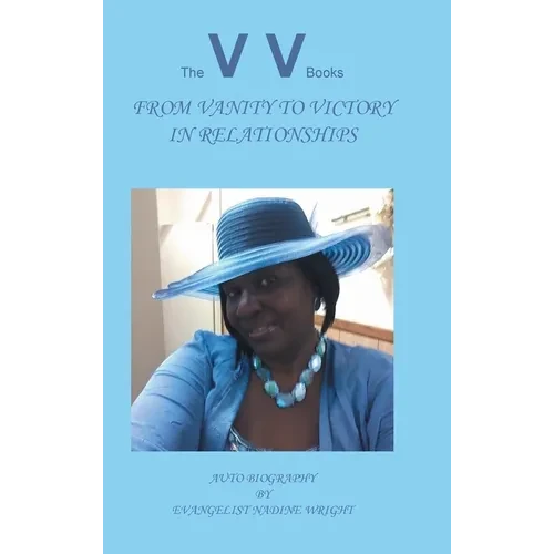 From Vanity to Victory in Relationships - Hardcover