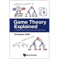 Game Theory Explained: A Mathematical Introduction with Optimization - Paperback