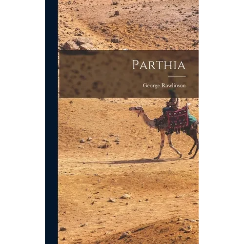 Parthia - Hardcover