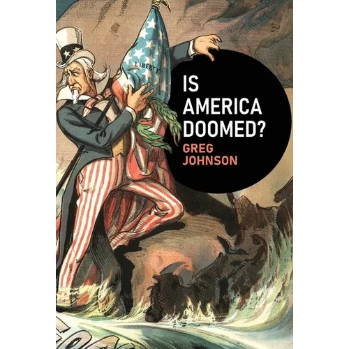 Is America Doomed? - Hardcover