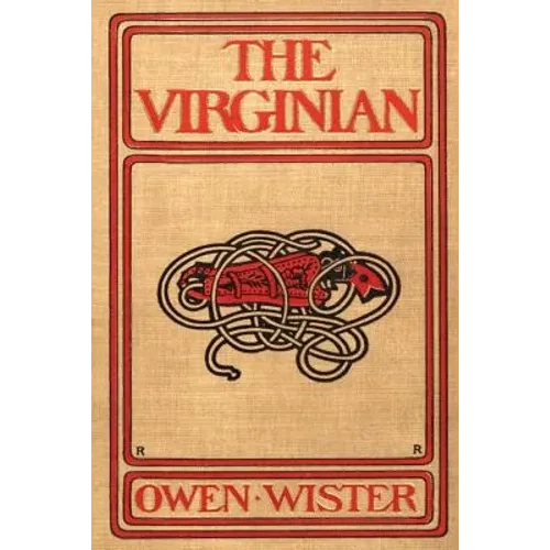 The Virginian: A Horseman of the Plains - Paperback