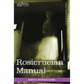 Rosicrucian Manual - Paperback