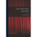 The Fencing Master - Paperback