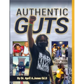 Authentic Guts - Paperback