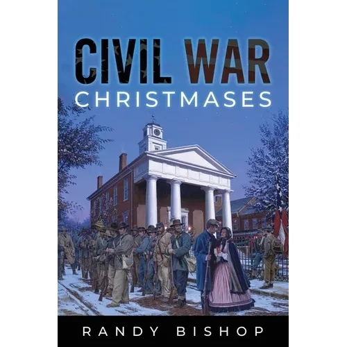 Civil War Christmases - Paperback