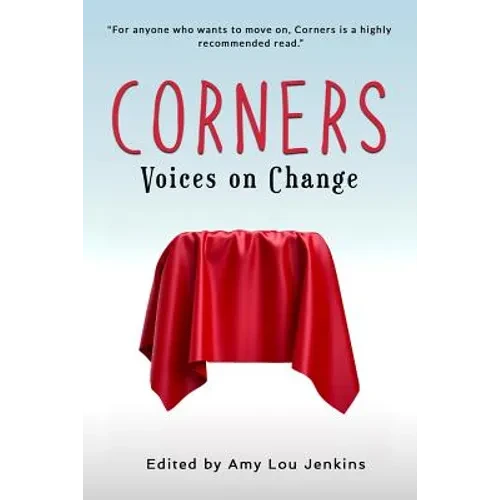 Corners: Voices on Change - Paperback